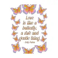 Love is like a butterfly - Dolly Parton - design