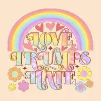 Love Trumps Hate - design