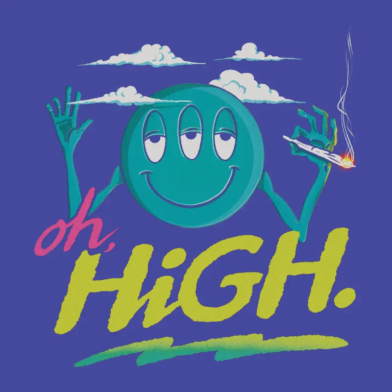 oh, HiGH - design