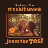 Shit Weed - design