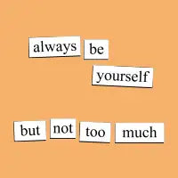Always Be Yourself - design