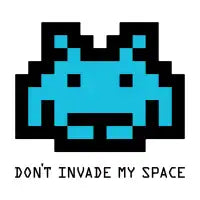 Don't Invade My Space - design