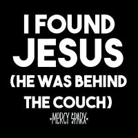 .... He was behind the couch. - design