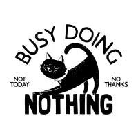 Busy Doing Nothing - design