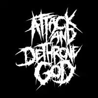 Attack And Dethrone God - design