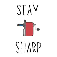 Stay Sharp - Analog Writing Instrument & Accessory (aka pencil) - design