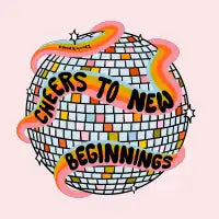 Cheers to New Beginnings - design