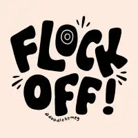 Flock Off in Black - design