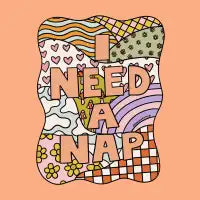 I Need A Nap - design