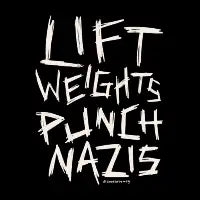 Lift Weights Punch Nazis - design