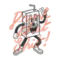DRINK THAT - design