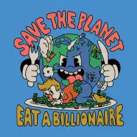 Eat a Billionaire - design
