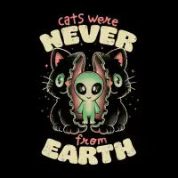 Cats Were Never From Earth - design