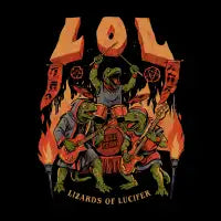 LOL Lizards of Lucifer - design
