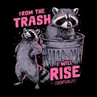 Rise From The Trash - design