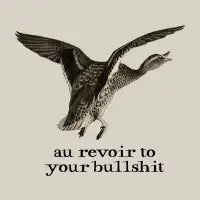 au revoir to your bullshit dark text - design