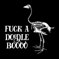fuck a doodle boooo - design