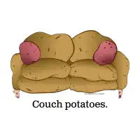 Couch Potatoes - design