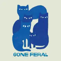 Gone feral (blue period) - design