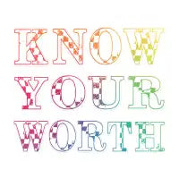 Know Your Worth - design