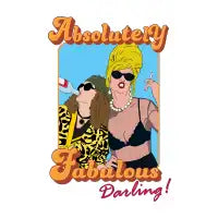 Absolutely Fabulous, darling! T-Shirt - design