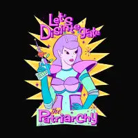 Let's disintegrate the patriarchy T-Shirt - design