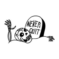Never Quit - design