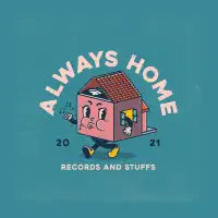ALWAYS HOME - design