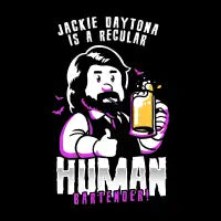 Jackie Daytona Regular Human Bartender - design