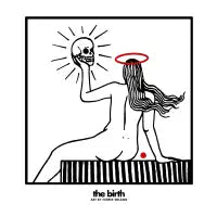 The Birth - design