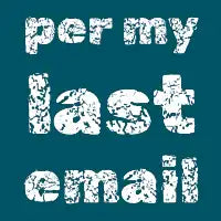 Per My Last Email - design