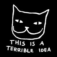 This is a Terrible Idea - design