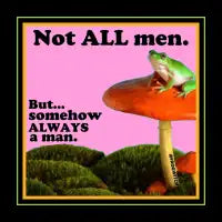 not ALL men - design