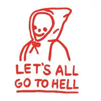 Let's All Go to Hell - design
