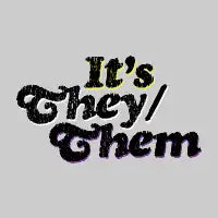 They/Them Pronouns - design