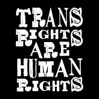 Trans Rights are Human Rights - design