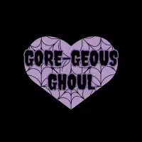 Gore-geous Ghoul | Mental Health Awareness - design