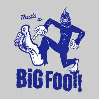 That’s a Big foot! - design