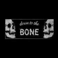 down to the bone - design