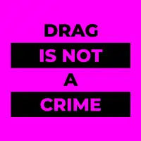 drag is not a crime (black print) - design