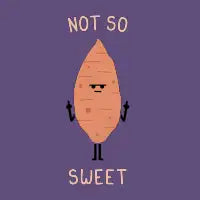 Not So Sweet - design