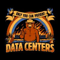 Only You Can Prevent Data Centers - design