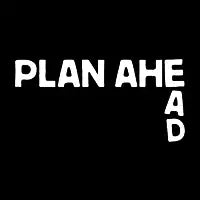 Plan Ahead - design