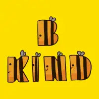 Bee Kind - design