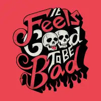 Good to be Bad - design