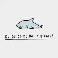 Dododo it later - design