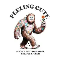 Feeling Cute - design