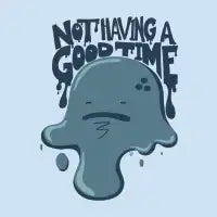 Not Having a Good Time - design