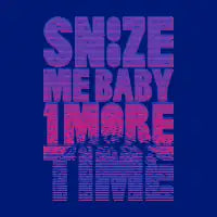 Snooze Me Baby One More Time - design