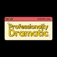Professionally Dramatic Funny Typography Retro Aesthetic Statement - design